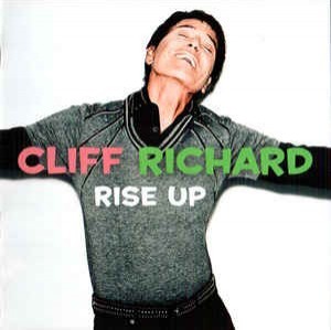 CLIFF RICHARD - RISE UP - 