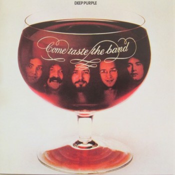 DEEP PURPLE - COME TASTE THE BAND - 