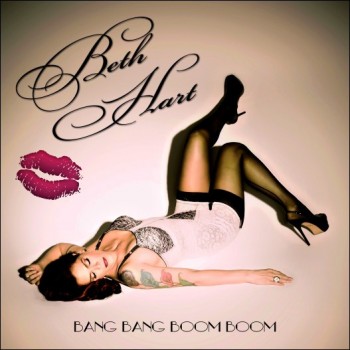 BETH HART - BANG BANG BOOM BOOM - 