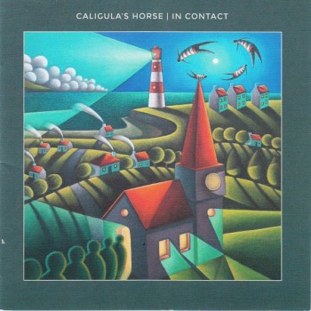 CALIGULA'S HORSE - IN CONTACT - 