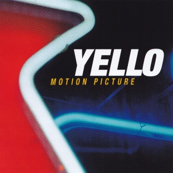 YELLO - MOTION PICTURE - ���������