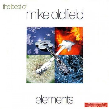 MIKE OLDFIELD - THE BEST OF MIKE OLDFIELD: ELEMENTS - ���������