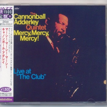 CANNONBALL ADDERLEY QUINTET - MERCY, MERCY, MERCY - LIVE AT "THE CLUB" - ���������