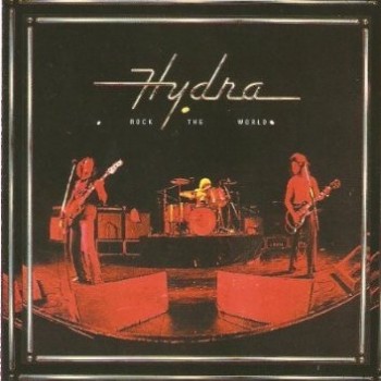 HYDRA - ROCK THE WORLD - 