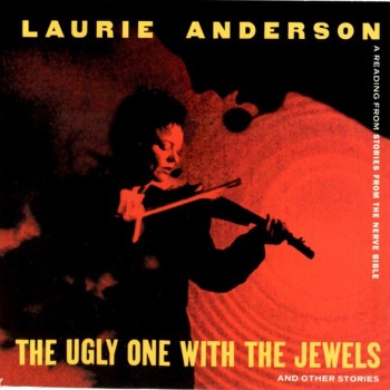 LAURIE ANDERSON - STRANGE ANGELS - 