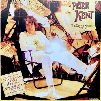 PETER KENT - THE DREAM MACHINE PART I & II - 