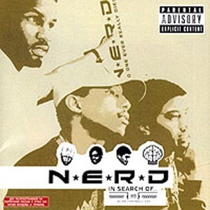 N.E.R.D. - IN SEARCH OF... - 