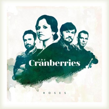 CRANBERRIES - ROSES - 