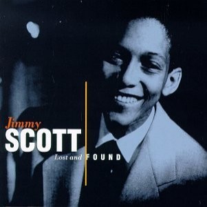 JIMMY SCOTT - LOST AND FOUND - 