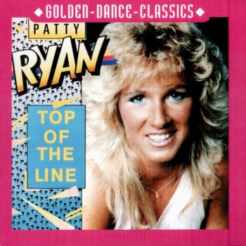 PATTY RYAN - TOP OF THE LINE - 