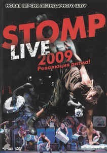 STOMP - LIVE 2009  ! - 