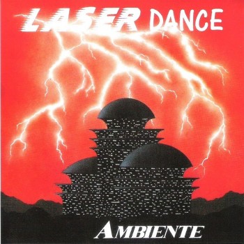 LASERDANCE - AMBIENTE - 