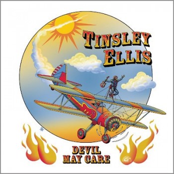 TINSLEY ELLIS - DEVIL MAY CARE - 