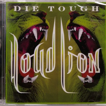 LOUD LION - DIE TOUCH - 