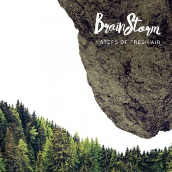 BRAINSTORM - 7 STEPS OF FRESH AIR (digipak) - 