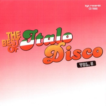 BEST OF ITALO DISCO - VOL. 5 - 