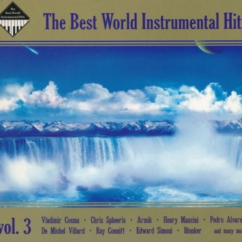 THE BEST WORLD INSTRUMENTAL HITS - VOL. 3 (digipak) - 