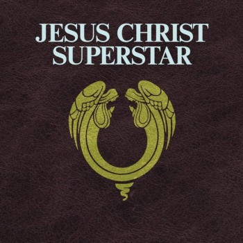 ANDREW LLOYD WEBBER & TIM RICE - JESUS CHRIST SUPERSTAR A ROCK OPERA feat. IAN GILLAN - 