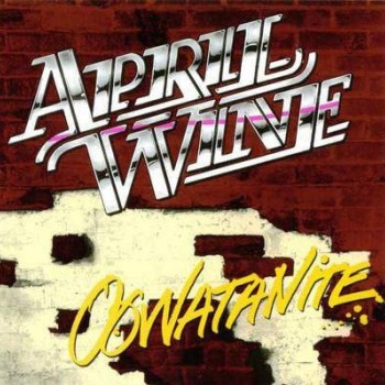 APRIL WINE - OOWATANITE - 