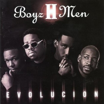 BOYZ II MEN - EVOLUCION - 