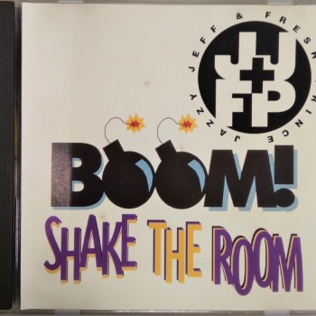 JAZZY JEFF & FRESH PRINCE - BOOM! SHAKE THE ROOM (maxi-single) - 