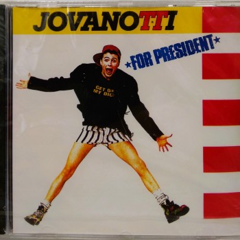 JOVANOTTI - JOVANOTTI FOR PRESIDENT - 