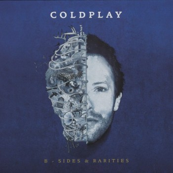 COLDPLAY - B-SIDES & RARITIES (digipak) - 