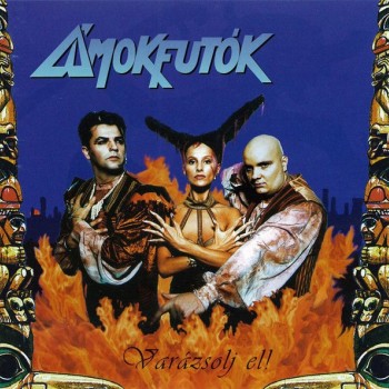 AMOKFUTOK - VARAZSOLJ EL! - 