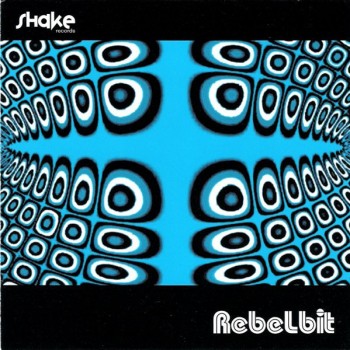 REBELBIT - REBELBIT - 