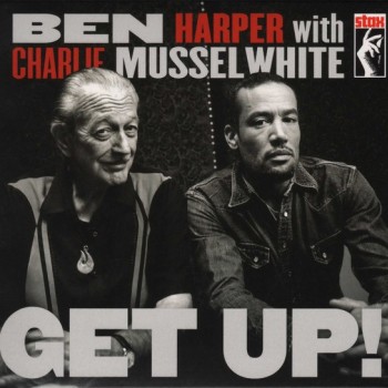 BEN HARPER & CHARLIE MUSSELWHITE - GET UP! (cardboard sleeve) - 