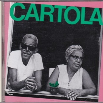 CARTOLA - CARTOLA INTERPRETE CARTOLA - ���������