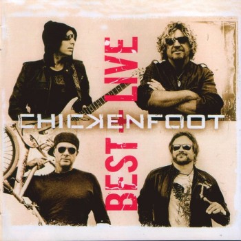 CHICKENFOOT - BEST + LIVE - 