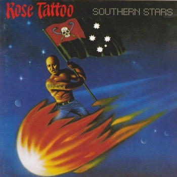 ROSE TATTOO - SOUTHERN STARS - ���������