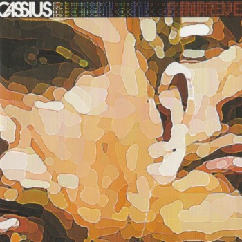CASSIUS - AU REVE - Меломания