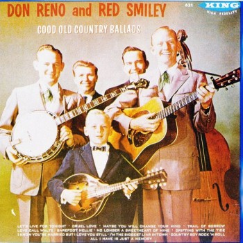 DON RENO AND RED SMILEY - GOOD OLD COUNTRY BALLADS - ���������