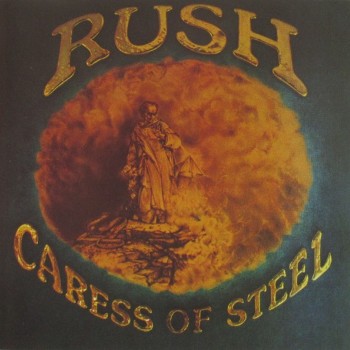 RUSH - CARESS OF STEEL - 