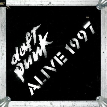 DAFT PUNK - ALIVE 1997 - 