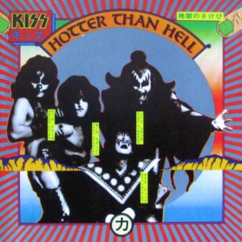 KISS - HOTTER THAN HELL - ���������