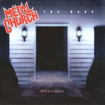 METAL CHURCH - THE DARK - 