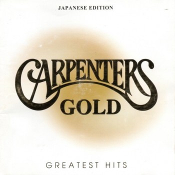 CARPENTERS - CARPENTERS GOLD: GREATEST HITS (JAPANESE EDITION) - ���������