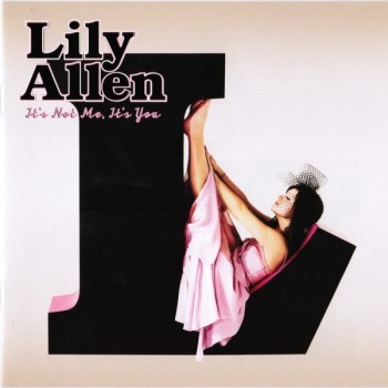 LILY ALLEN - IT'S NOT ME, IT'S YOU - ���������