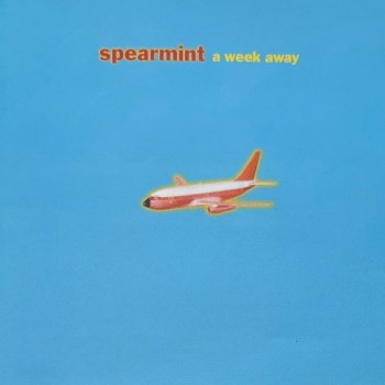 SPEARMINT - A WEEK AWAY - ���������
