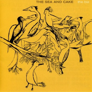 SEA AND CAKE - THE BIZ - ���������