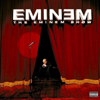 EMINEM - THE EMINEM SHOW - 