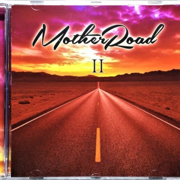 MOTHER ROAD - MOTHER ROAD II - 