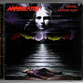ANNIHILATOR - NEVER, NEVERLAND - Меломания