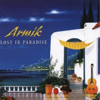 ARMIK - LOST IN PARADISE - 