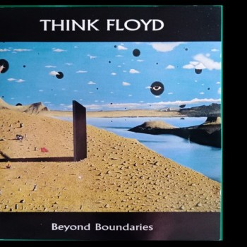 THINK FLOYD - BEYOND BOUNDARIES - 