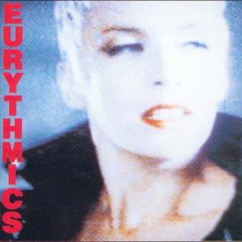 EURYTHMICS - BE YOURSELF TONIGHT - 