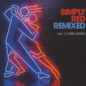 SIMPLY RED - REMIXED VOL. 1 (1985-2000) (cardboard sleeve) - 